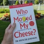 who moved my cheese by dr spencer johnson book review