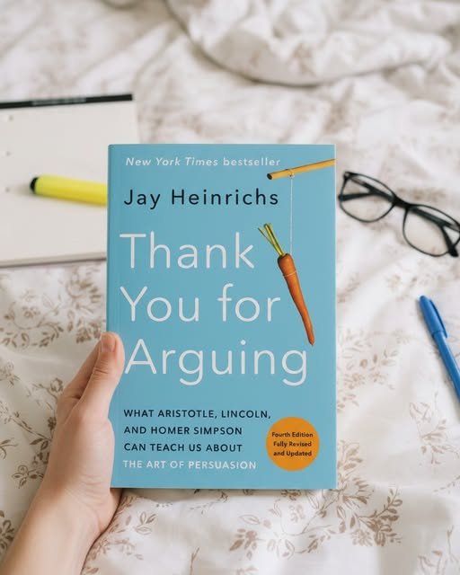 Thank You for Arguing by Jay Heinrichs — Full Book Summary